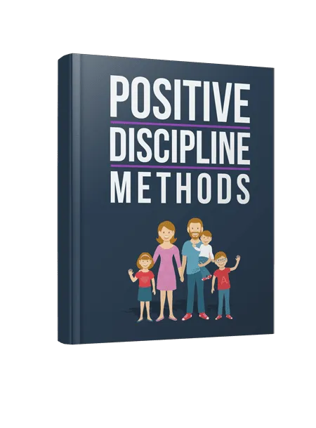 Positive Discipline Methods